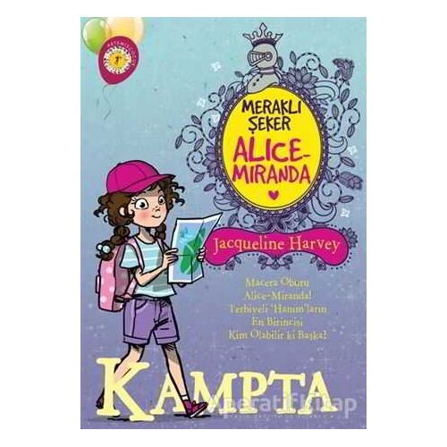 Meraklı Şeker Alice Miranda Kampta - Jacqueline Harvey - Artemis Yayınları