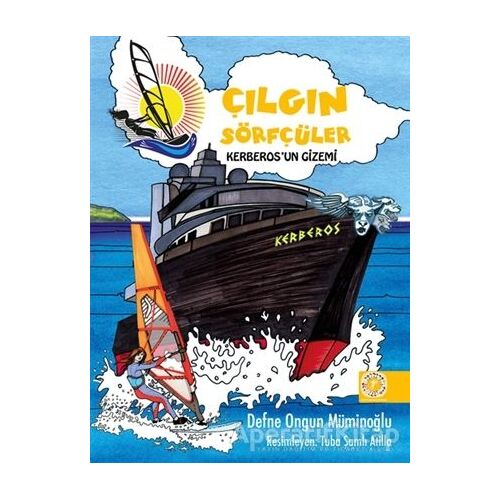 Kerberos’un Gizemi - Çılgın Sörfçüler 3 - Defne Ongun Müminoğlu - Artemis Yayınları