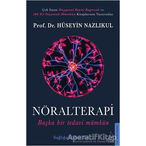 Nöralterapi - Hüseyin Nazlıkul - Destek Yayınları