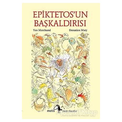 Epiktetosun Başkaldırısı - Yan Marchand - Metis Yayınları