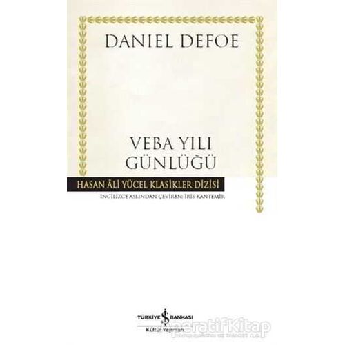 Veba Yılı Günlüğü - Daniel Defoe - İş Bankası Kültür Yayınları