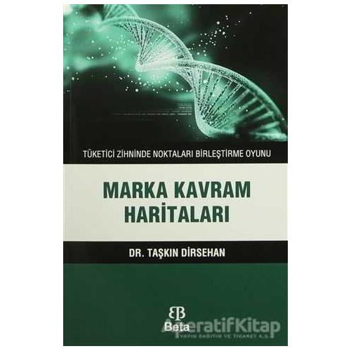 Marka Kavram Haritaları - Taşkın Dirsehan - Beta Yayınevi