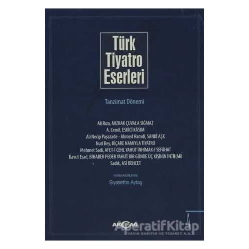 Türk Tiyatro Eserleri 4 Tanzimat Dönemi - Kolektif - Akçağ Yayınları