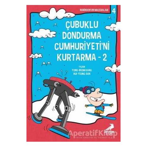 Çubuklu Dondurma Cumhuriyetini Kurtarma 2 - Yong-beom Kang - Erdem Çocuk