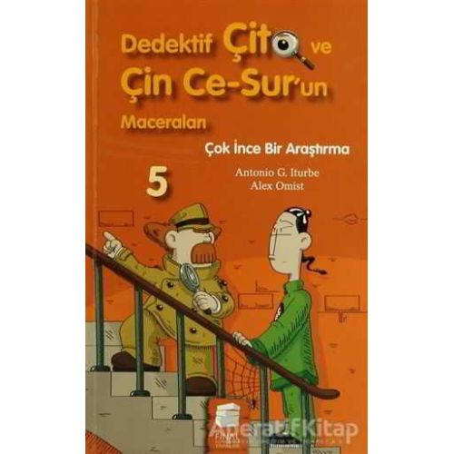 Dedektif Çito ve Çin Ce-Sur’un Maceraları 5 - Çok İnce Bir Araştırma