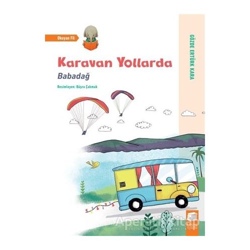 Karavan Yollarda - Babadağ - Gözde Ertürk Kara - Final Kültür Sanat Yayınları
