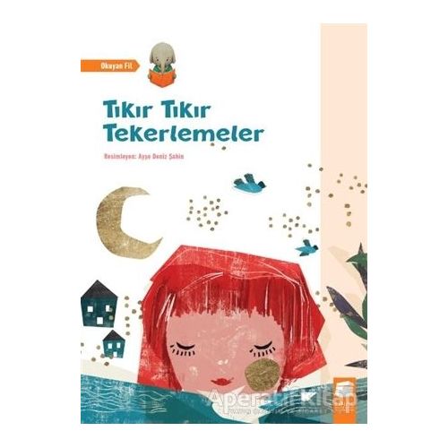 Tıkır Tıkır Tekerlemeler - Ayşe Deniz Şahin - Final Kültür Sanat Yayınları