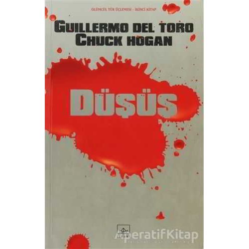 Düşüş - Guillermo del Toro - İthaki Yayınları