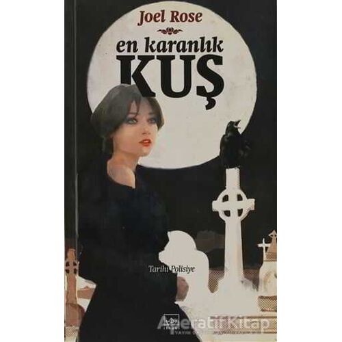 En Karanlık Kuş - Joel Rose - İthaki Yayınları