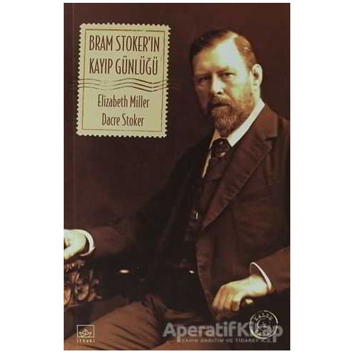 Bram Stoker’ın Kayıp Günlüğü - Dacre Stoker - İthaki Yayınları