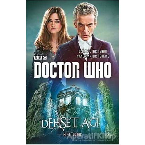 Dehşet Ağı - Doctor Who (Cep Boy) - Mike Tucker - İthaki Yayınları