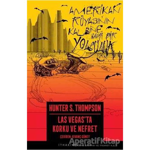 Las Vegas’ta Korku ve Nefret - Hunter S. Thompson - İthaki Yayınları