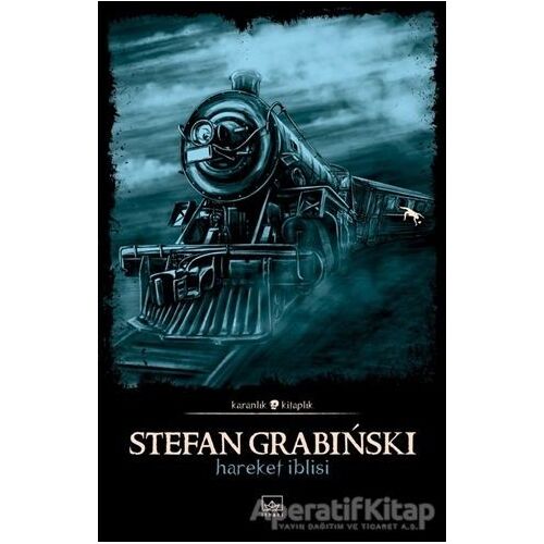 Hareket İblisi - Stefan Grabinski - İthaki Yayınları