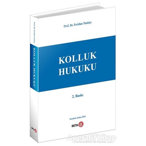 Kolluk Hukuku - Feridun Yenisey - Beta Yayınevi