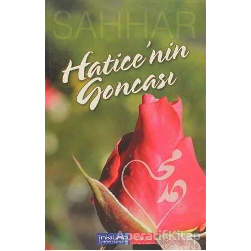 Hatice’nin Goncası - Abdülhamid Cude Es-Sahhar - İnkılab Yayınları