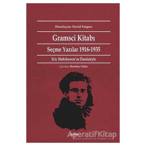 Gramsci Kitabı - Antonio Gramsci - Dipnot Yayınları