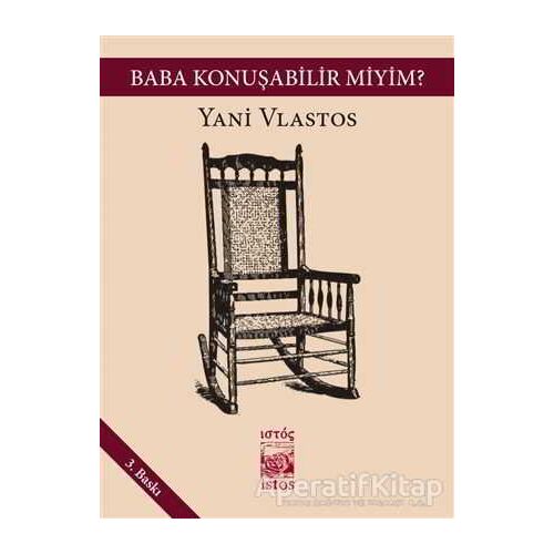 Baba Konuşabilir Miyim? - Yani Vlastos - İstos Yayıncılık