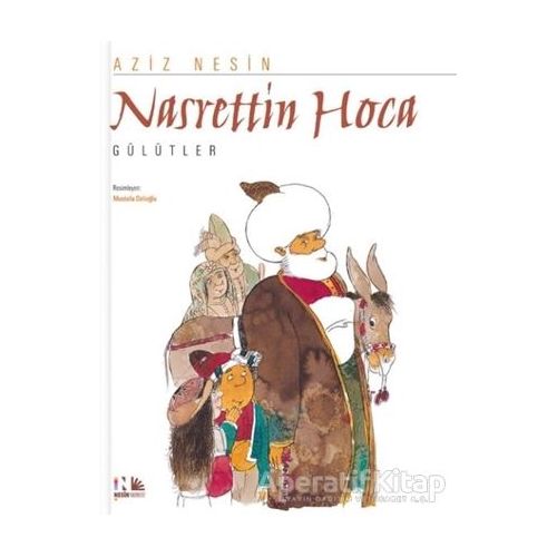 Nasrettin Hoca Gülütler - Aziz Nesin - Nesin Yayınevi