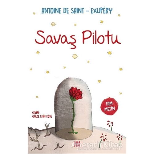 Savaş Pilotu - Antoine de Saint-Exupery - Dokuz Çocuk