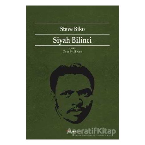 Siyah Bilinci - Steve Biko - Dipnot Yayınları