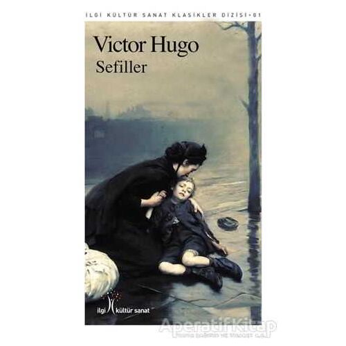 Sefiller - Victor Hugo - İlgi Kültür Sanat Yayınları