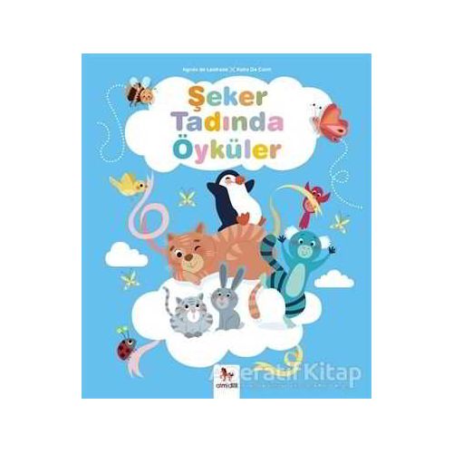 Şeker Tadında Öyküler - Agnes de Lestrade - Almidilli