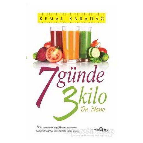 7 Günde 3 Kilo - Kemal Karadağ - Yediveren Yayınları