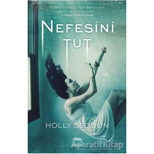 Nefesini Tut - Holly Seddon - Yabancı Yayınları