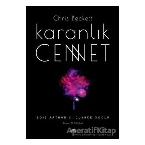 Karanlık Cennet - Chris Beckett - Kolektif Kitap