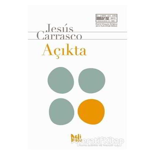 Açıkta - Jesus Carrasco - Delidolu