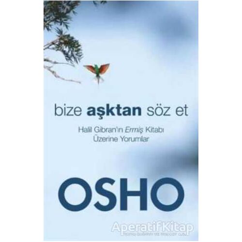 Bize Aşktan Söz Et - Osho (Bhagwan Shree Rajneesh) - Butik Yayınları