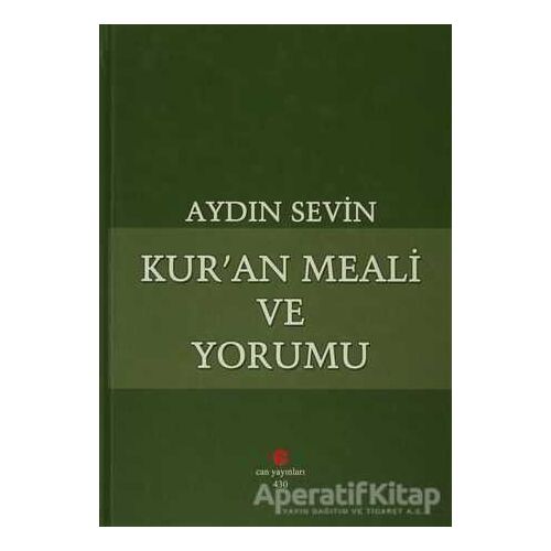 Kuran Meali ve Yorumu - Aydın Sevin - Can Yayınları (Ali Adil Atalay)