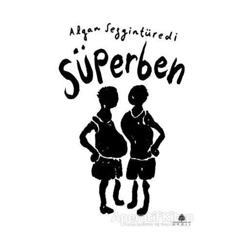 Süperben - Algan Sezgintüredi - April Yayıncılık