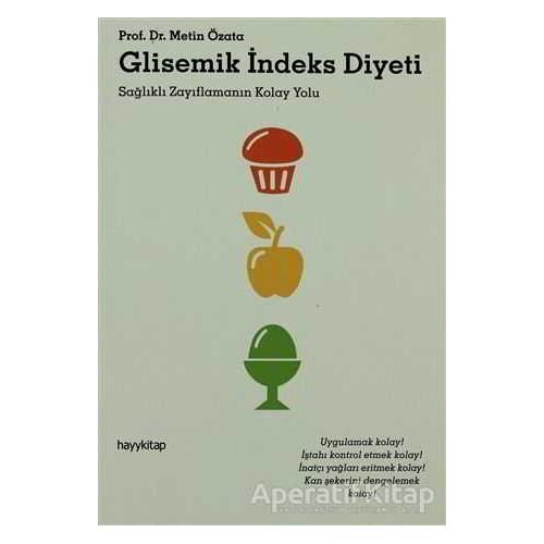 Glisemik İndeks Diyeti - Metin Özata - Hayykitap