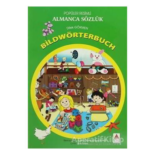 Popüler Resimli Almanca Sözlük / Bildwörterbuch - Dilek Gökmen - Delta Kültür Yayınevi