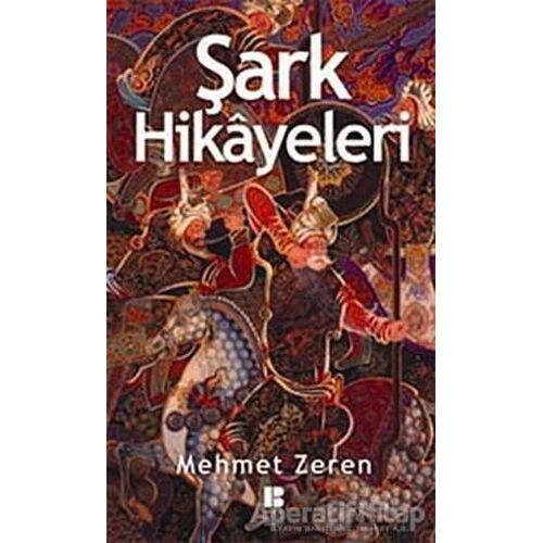 Şark Hikayeleri - Derleme - Bilge Kültür Sanat