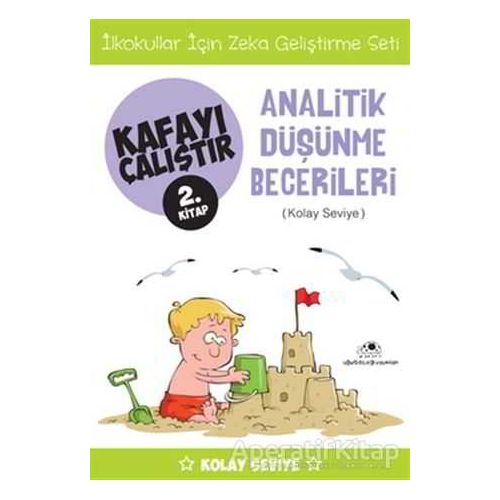 Analitik Düşünme Becerileri (Kolay Seviye) - Kafayı Çalıştır 2