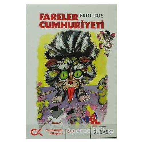 Fareler Cumhuriyeti - Erol Toy - Cumhuriyet Kitapları