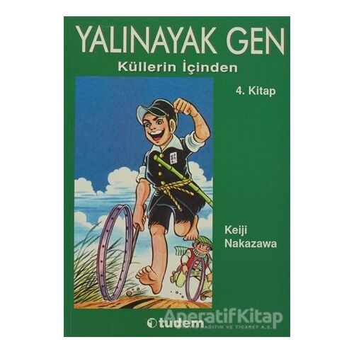 Yalınayak Gen Küllerin İçinden 4. Kitap - Keiji Nakazawa - Desen Yayınları