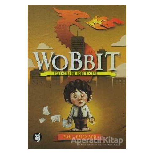 Wobbit - Paul Erickson - Aylak Kitap