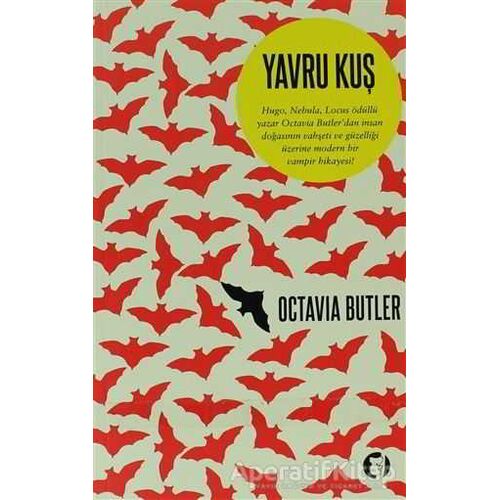 Yavru Kuş - Octavia Butler - Aylak Kitap