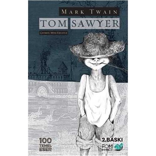 Tom Sawyer - Mark Twain - FOM Kitap