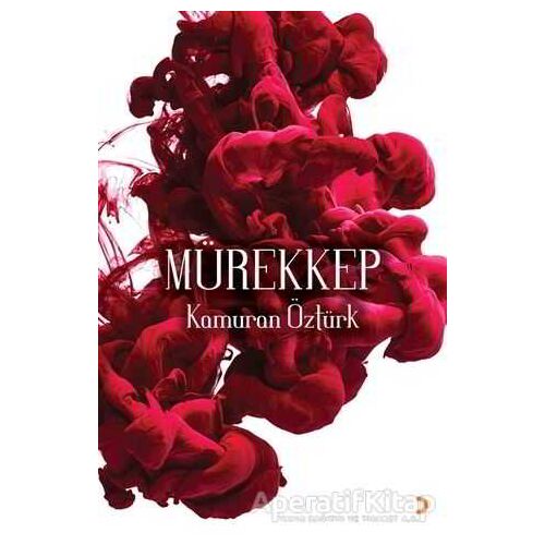 Mürekkep - Kamuran Öztürk - Cinius Yayınları