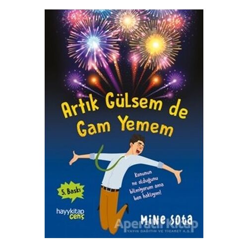 Artık Gülsem de Gam Yemem - Mine Sota - Hayykitap