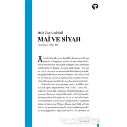 Mai ve Siyah - Halit Ziya Uşaklıgil - Turkuvaz Kitap