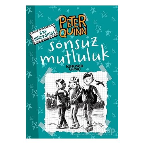 Sonsuz Mutluluk - Peter Quinn - Aykut Atila Doğan - Kariyer Yayınları