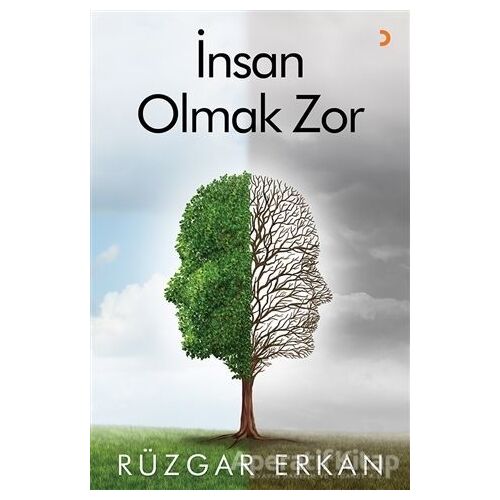 İnsan Olmak Zor - Rüzgar Erkan - Cinius Yayınları
