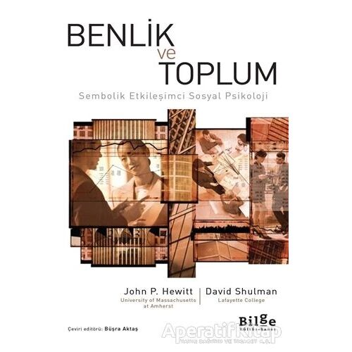 Benlik ve Toplum - David Shulman - Bilge Kültür Sanat