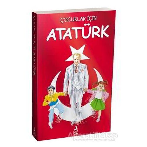 Çocuklar İçin Atatürk - Bilge Umut Erdem - Ren Çocuk