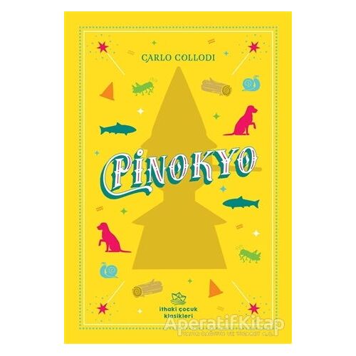 Pinokyo - Carlo Collodi - İthaki Çocuk Yayınları